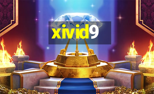 xivid9