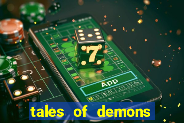 tales of demons and gods saikai