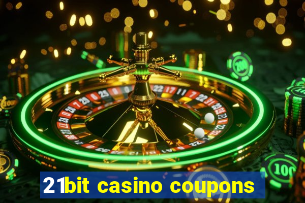 21bit casino coupons