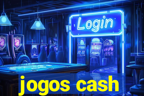 jogos cash