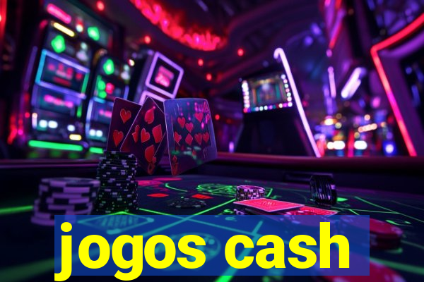 jogos cash