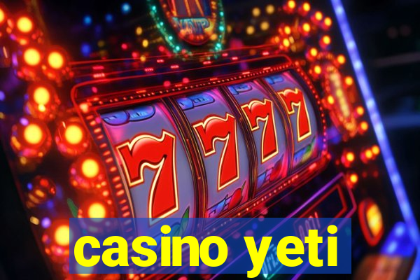 casino yeti