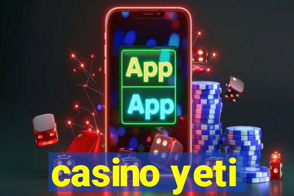 casino yeti