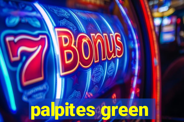 palpites green