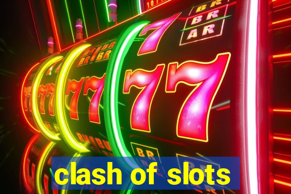 clash of slots