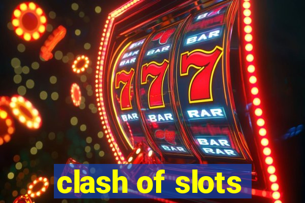 clash of slots