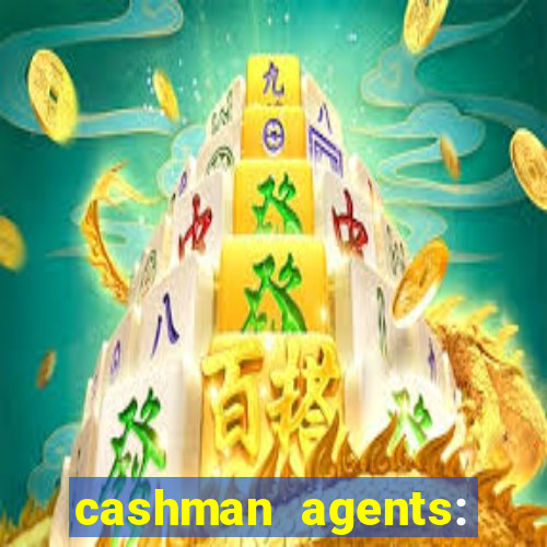 cashman agents: season 9