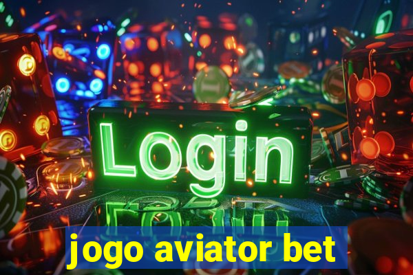 jogo aviator bet