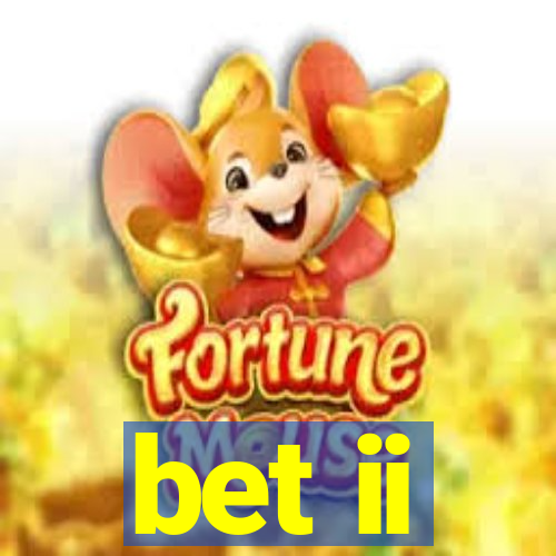 bet ii