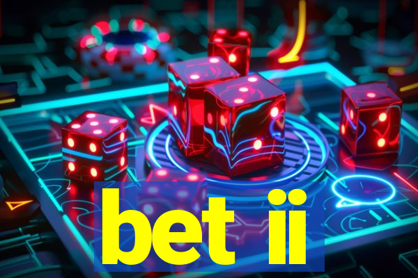 bet ii