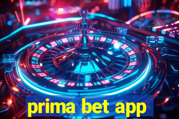 prima bet app