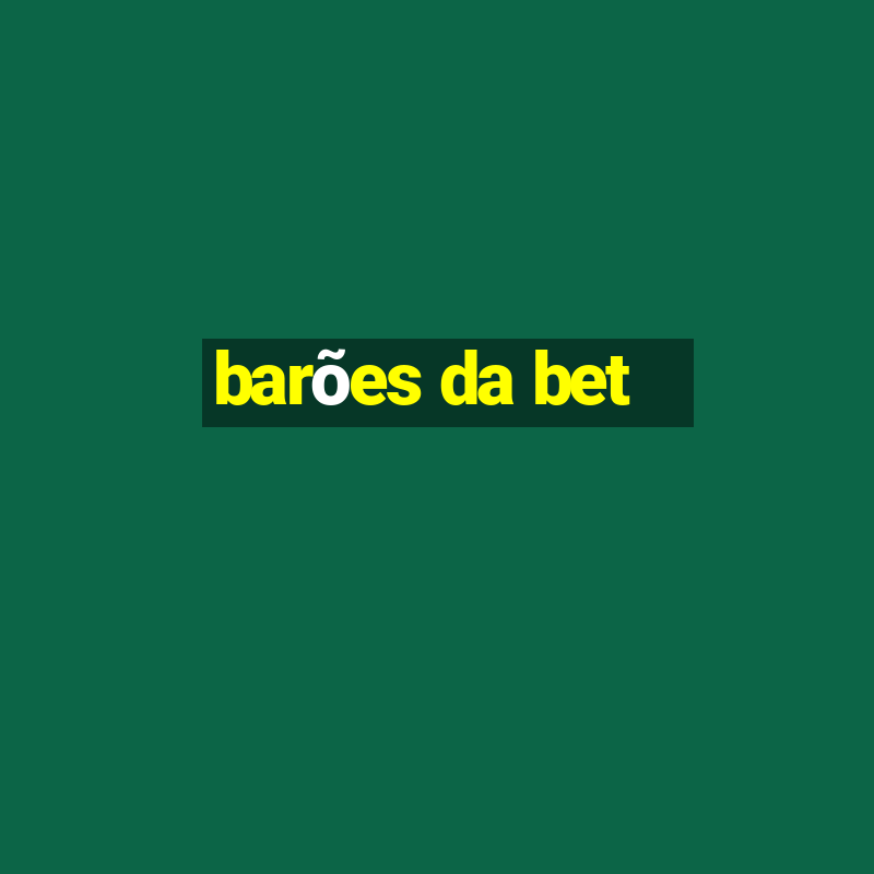 barões da bet