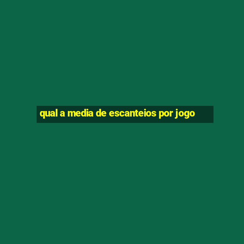 qual a media de escanteios por jogo