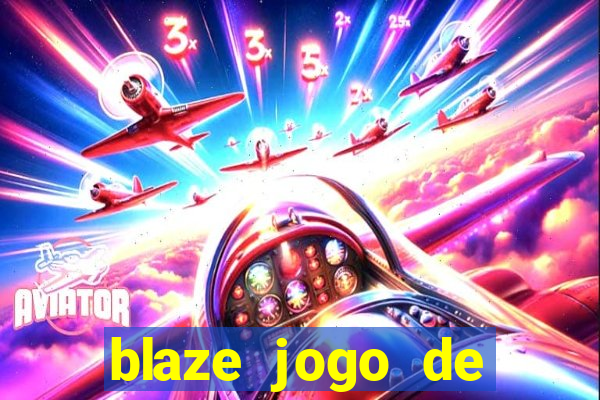 blaze jogo de aposta foguete