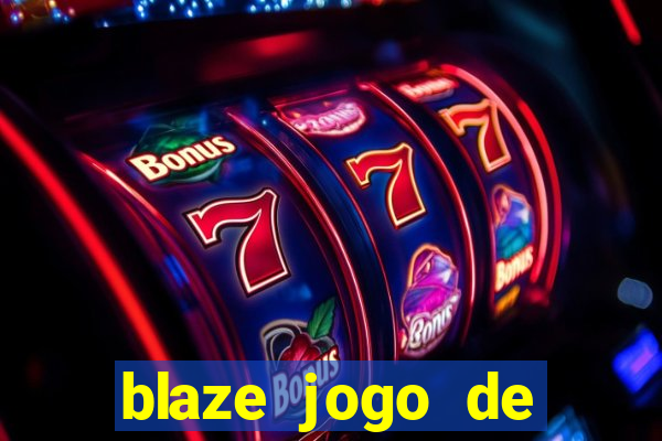 blaze jogo de aposta foguete