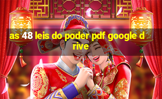 as 48 leis do poder pdf google drive