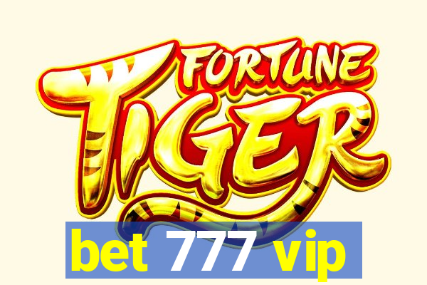 bet 777 vip