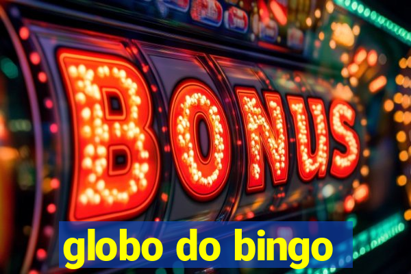 globo do bingo