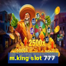 m.king slot 777