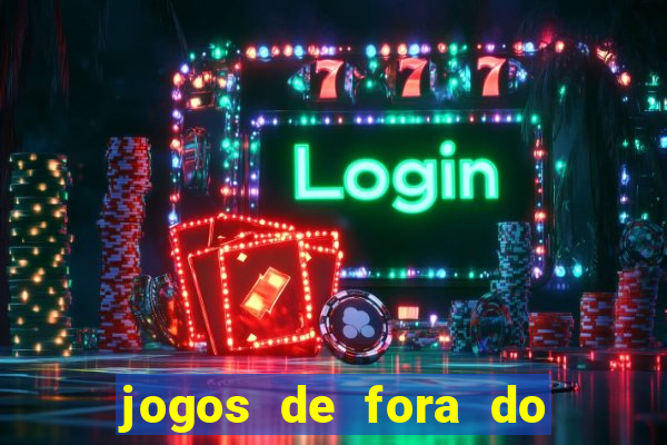 jogos de fora do brasil hoje