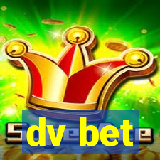 dv bet