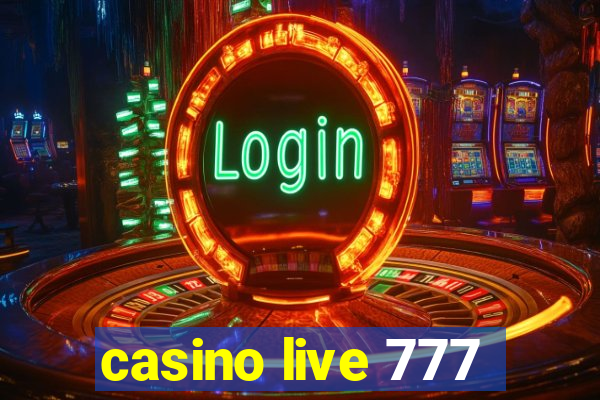 casino live 777