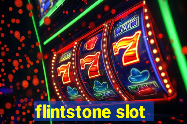 flintstone slot