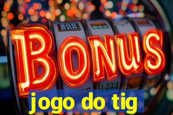 jogo do tig