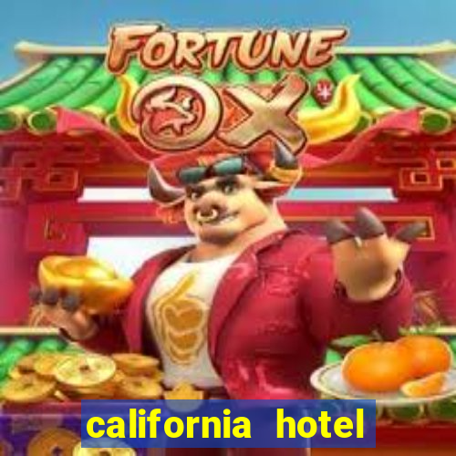 california hotel and casino