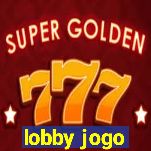 lobby jogo