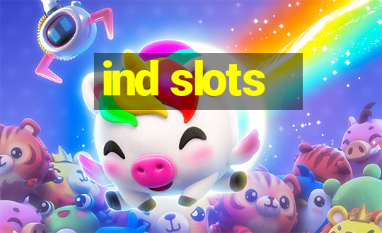 ind slots