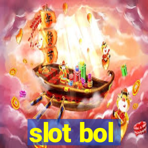 slot bol