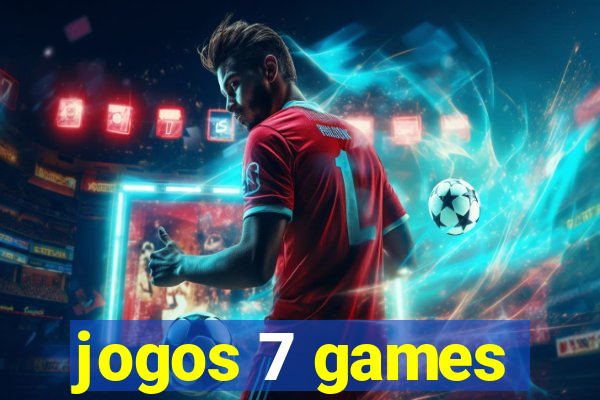 jogos 7 games