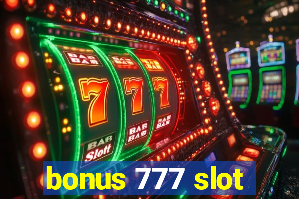 bonus 777 slot