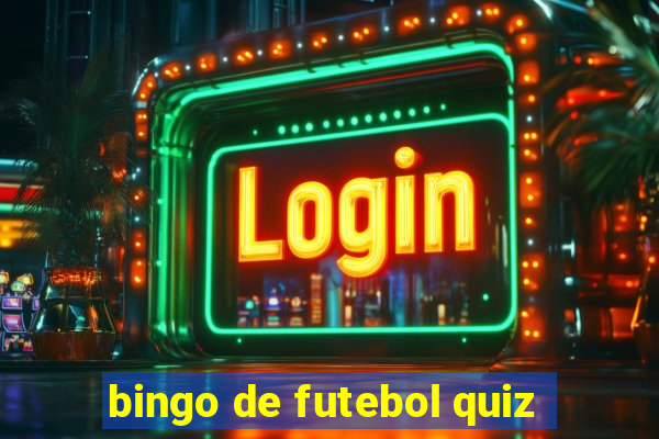 bingo de futebol quiz