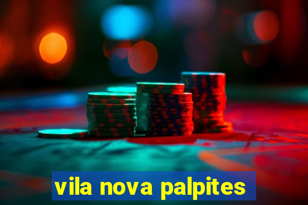 vila nova palpites