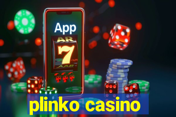 plinko casino