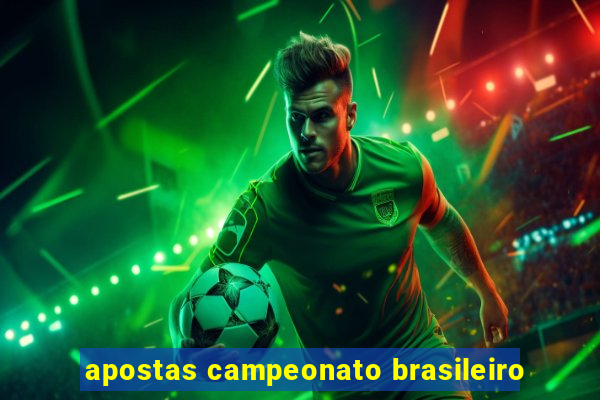 apostas campeonato brasileiro