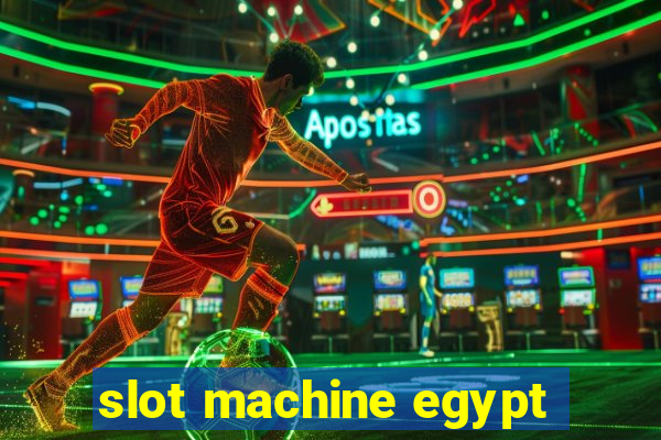 slot machine egypt