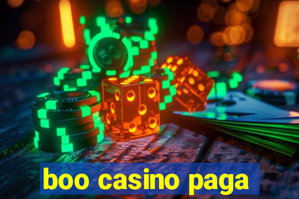 boo casino paga