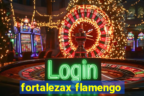 fortalezax flamengo