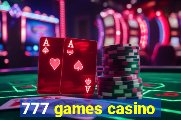 777 games casino