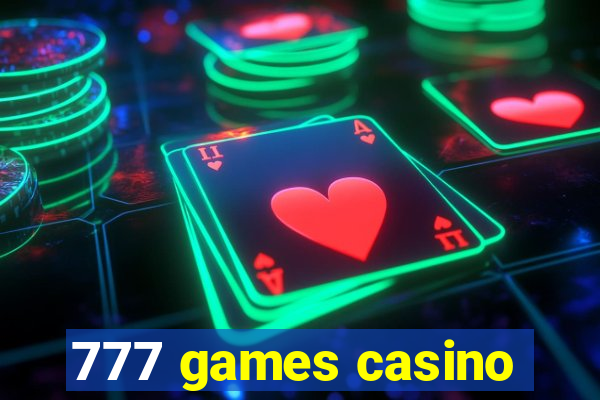 777 games casino