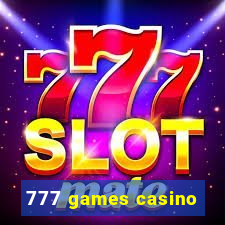 777 games casino