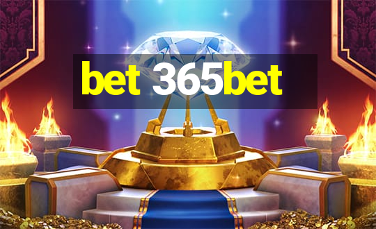 bet 365bet