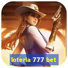 loteria 777 bet