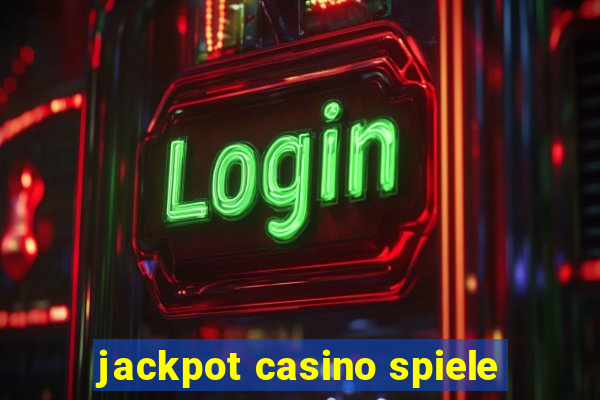 jackpot casino spiele