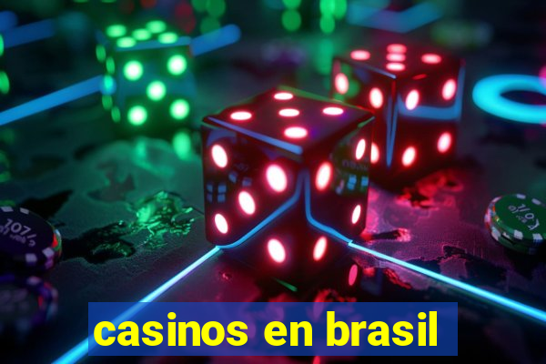 casinos en brasil