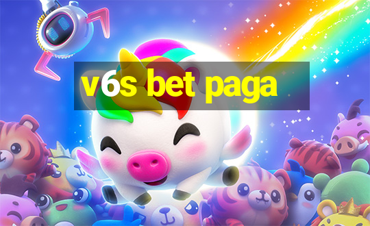 v6s bet paga