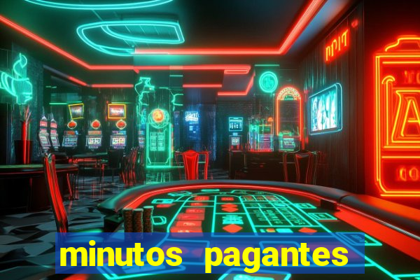 minutos pagantes fortune tiger